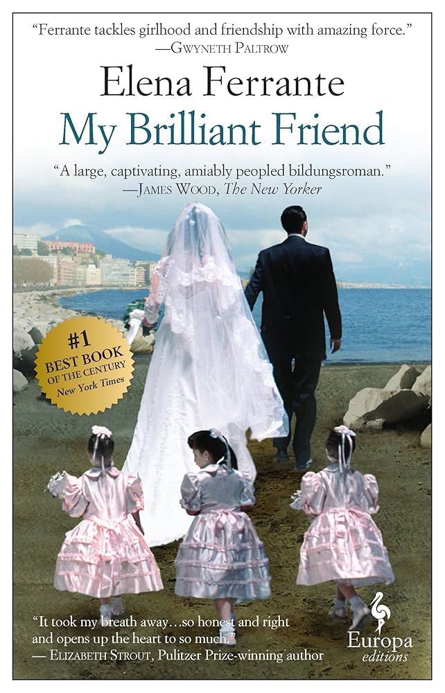 The cover of a book, depicting a married couple and three bridesmaids walking towards a deep blue sea and sunny sky. On the cover are the words ELENA FERRANTE and beneath that, MY BRILLIANT FRIEND.